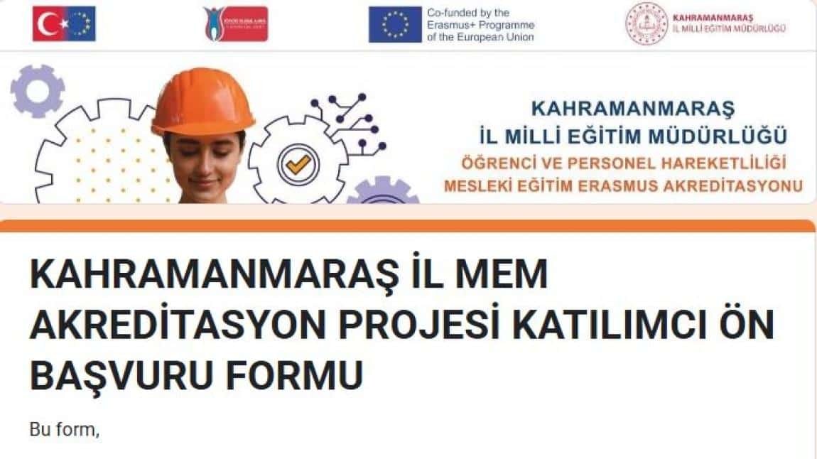 Erasmus+ Ana Eylem-1 Bireylerin Öğrenme Hareketliliği Ön Başvuru Formu